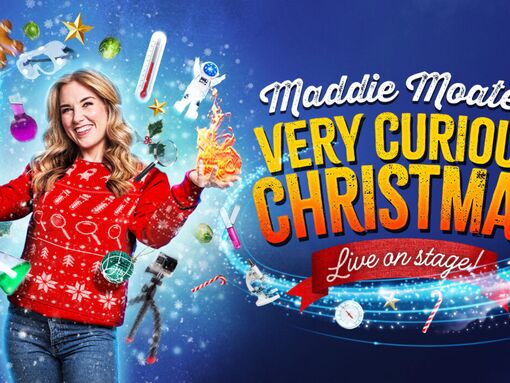 The promotional for Maddie Moates Very Curious Christmas at the Apollo Theatre