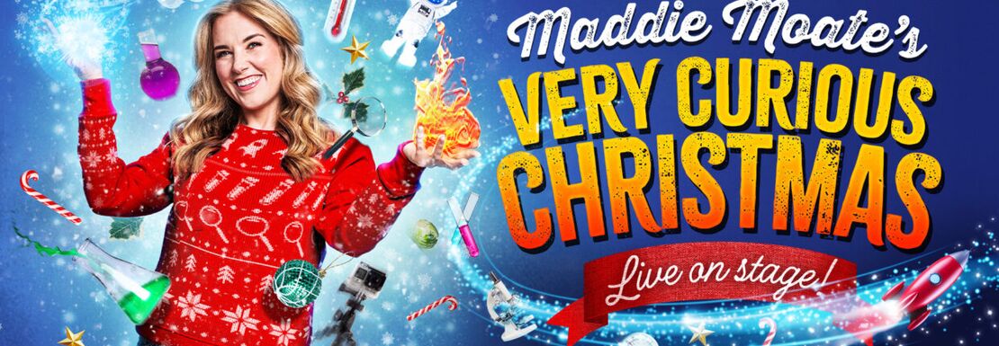 The promotional for Maddie Moates Very Curious Christmas at the Apollo Theatre